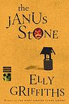 Cover of 'The Janus Stone' by Elly Griffiths