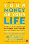 Cover of 'Your Money Or Your Life' by Vicki Robin