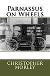 Cover of 'Parnassus On Wheels' by Christopher Morley