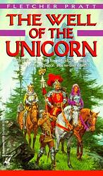 Cover of 'The Well Of The Unicorn' by Fletcher Pratt
