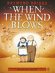 Cover of 'When The Wind Blows' by Raymond Briggs