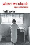 Cover of 'Where We Stand' by bell hooks