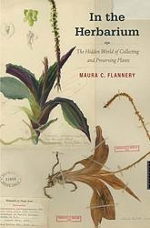 Cover of 'In The Herbarium' by Maura C. Flannery