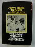 Cover of 'Sizwe Bansi Is Dead' by Athol Fugard