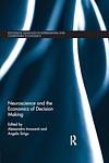 Cover of 'Neuroscience And The Economics Of Decision Making' by Alessandro Innocenti