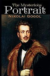 Cover of 'The Mysterious Portrait' by Nikolai Gogol