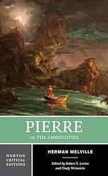 Cover of 'Pierre Or The Ambiguities' by Herman Melville