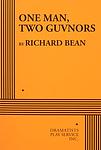 Cover of 'One Man, Two Guvnors' by Richard Bean