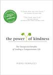 Cover of 'The Power Of Kindness' by Piero Ferrucci