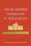 Cover of 'Value Added Measures In Education' by Douglas N. Harris