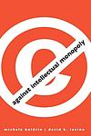 Cover of 'Against Intellectual Monopoly' by Michele Boldrin