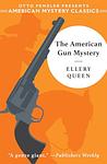 Cover of 'The American Gun Mystery' by Ellery Queen