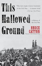 Cover of 'This Hallowed Ground' by Bruce Catton