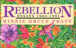 Cover of 'Rebellion' by Minnie Bruce Pratt