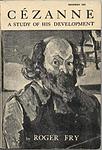 Cover of 'Cézanne' by Roger Fry