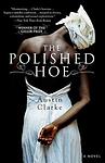 Cover of 'The Polished Hoe' by Austin Clarke