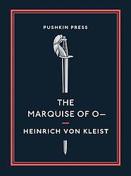 Cover of 'The Marquise Of O' by Heinrich von Kleist