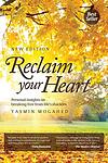 Cover of 'Reclaim Your Heart' by Yasmin Mogahed