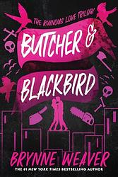 Cover of 'Butcher & Blackbird' by Brynne Weaver