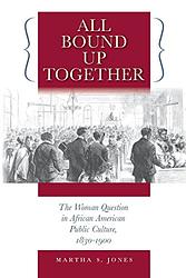 Cover of 'All Bound Up Together' by Martha S. Jones