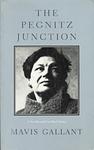 Cover of 'The Pegnitz Junction' by Mavis Gallant
