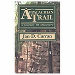 Cover of 'The Appalachian Trail   A Journey Of Discovery' by Jan D. Curran