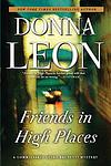 Cover of 'Friends In High Places' by Donna Leon