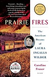 Cover of 'Prairie Fires' by Caroline Fraser