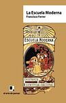 Cover of 'La Escuela Moderna' by Francesc Ferrer i Guàrdia