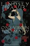 Cover of 'One Virgin Too Many' by Lindsey Davis