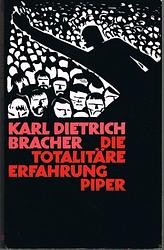 Cover of 'Die Totalitäre Erfahrung' by Karl Dietrich Bracher