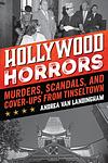 Cover of 'Hollywood Horrors' by Andrea Van Landingham