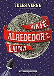 Cover of 'Viaje Alrededor De La Luna' by Jules Verne