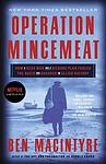 Cover of 'Operation Mincemeat' by Ben Macintyre