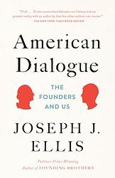 Cover of 'American Dialogue' by Joseph Ellis