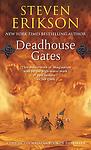 Cover of 'Deadhouse Gates' by Steven Erikson