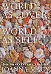 Cover of 'World As Lover, World As Self' by Joanna Macy