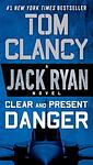 Cover of 'Clear And Present Danger' by Tom Clancy