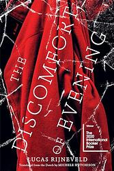 Cover of 'The Discomfort Of Evening' by Lucas Rijneveld