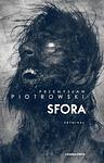 Cover of 'Sfora' by Przemysław Piotrowski
