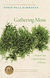 Cover of 'Gathering Moss' by Robin Wall Kimmerer