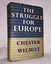 Cover of 'The Struggle for Europe' by Chester Wilmot