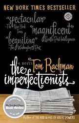 Cover of 'The Imperfectionists' by Tom Rachman