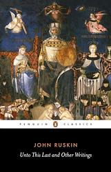 Cover of 'Unto This Last' by John Ruskin