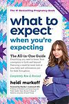 Cover of 'What To Expect When You're Expecting' by Heidi Murkoff