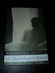 Cover of 'The Glassblower's Breath' by Sunetra Gupta