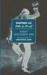 Cover of 'Sheppard Lee' by Robert Montgomery Bird