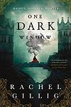 Cover of 'One Dark Window' by Rachel Gillig