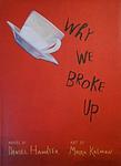 Cover of 'Why We Broke Up' by M.S. Handler