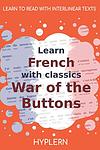 Cover of 'The War Of The Buttons' by Louis Pergaud